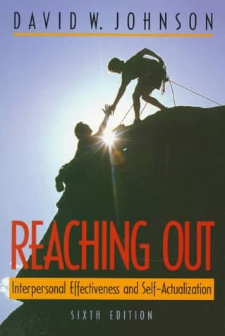 Book cover for Reaching Out: Interpersonal Effectiveness and Self-Actualization by Johnson, David W.