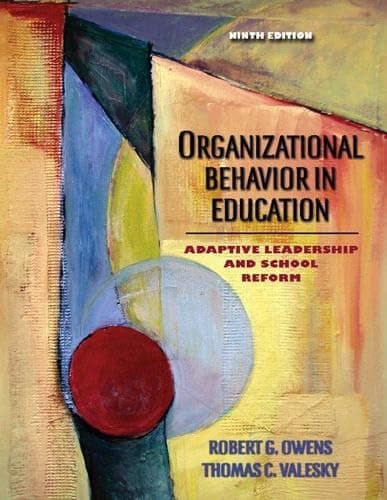 Book cover for Organizational Behavior in Education: Adaptive Leadership and School Reform (9th Edition) by Owens, Robert E.