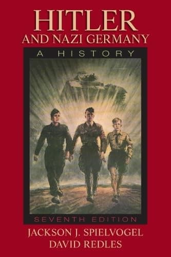 Book cover for Hitler and Nazi Germany: A History (7th Edition) by Jackson J. Spielvogel