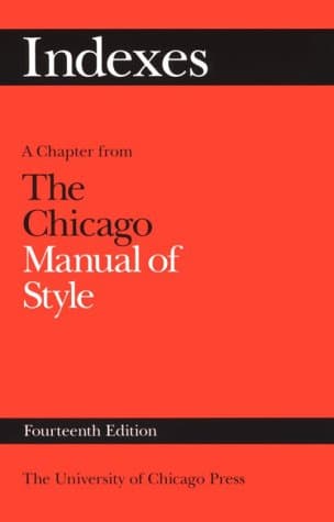 Book cover for Indexes: A Chapter from The Chicago Manual of Style by The University of Chicago Press Editorial Staff