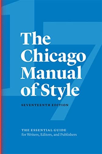 Book cover for The Chicago Manual of Style, 17th Edition by The University of Chicago Press Editorial Staff