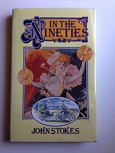 Book cover for In the Nineties by Stokes, John