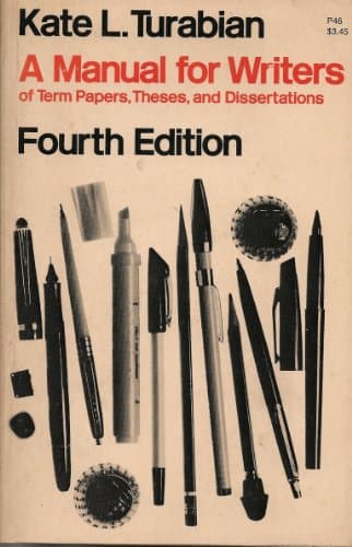 Book cover for A Manual for Writers of Term Papers, Theses, and Dissertations by Turabian, Kate L.