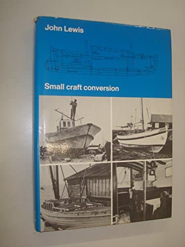 Book cover for Small craft conversion, by Lewis, John Noel Claude