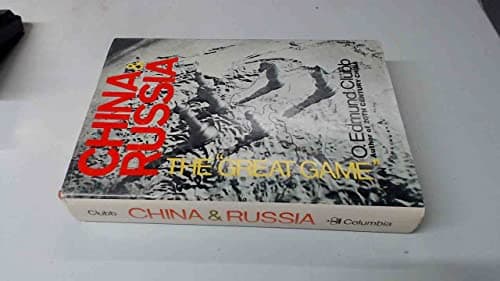 Book cover for China and Russia: The Great Game by Clubb, Oliver Edmund