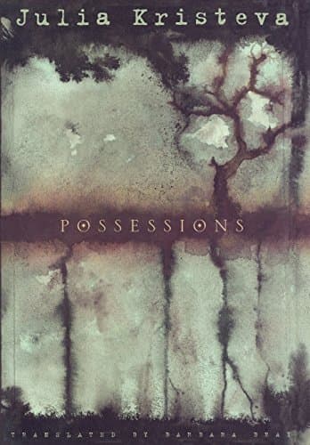 Book cover for Possessions by Kristeva, Julia