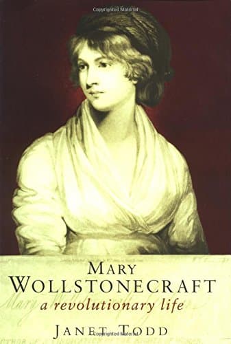 Book cover for Mary Wollstonecraft: A Revolutionary Life by Todd, Janet