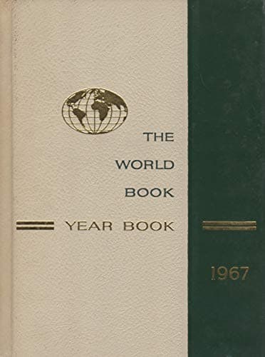Book cover for The World Book Year Book 1967 by Staff of Publisher