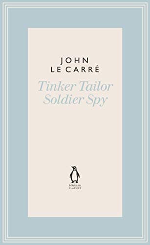 Book cover for Tinker Tailor Soldier Spy (The Penguin John le Carré Hardback Collection) by Carré, John le