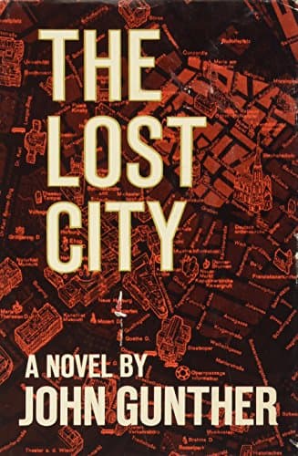 Book cover for Lost City by John Gunther