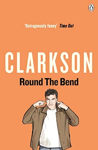 Book cover for Round the Bend by Clarkson, Jeremy