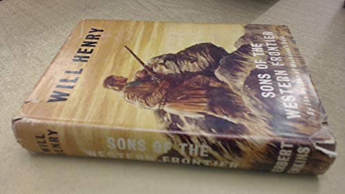 Book cover for Sons of the western frontier by Henry, Will