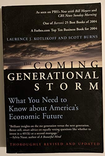 Book cover for The Coming Generational Storm: What You Need To Know About America's Economic Future by Kotlikoff, Laurence J.