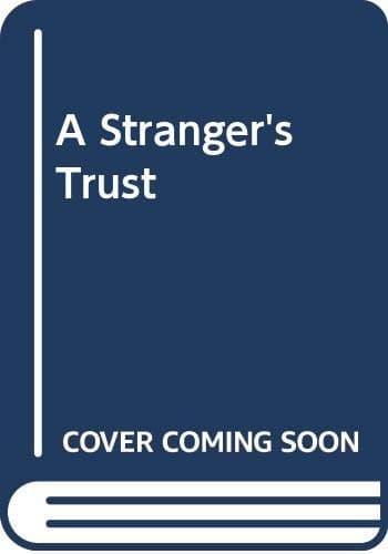 Book cover for A Strangers Trust by Richmond, Emma