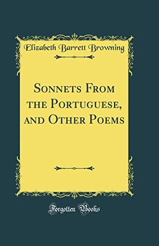 Book cover for Sonnets From the Portuguese, and Other Poems (Classic Reprint) by Elizabeth Barrett Browning