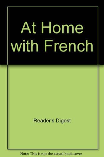Book cover for At Home with French by Reader's Digest Association