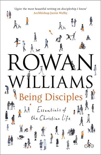 Book cover for Being Disciples by Rowan Williams