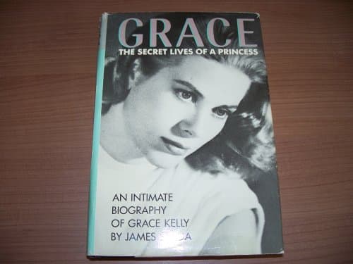 Book cover for Grace: An Intimate Biography of Grace Kelly by SPADA,James