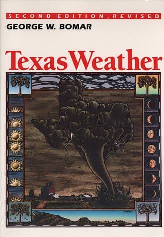 Book cover for Texas Weather: Second Edition, Revised by Bomar, George W.