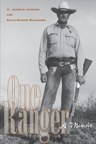 Book cover for One Ranger: A Memoir (Bridwell Texas History Series) by H. Joaquin Jackson