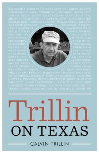 Book cover for Trillin on Texas (Bridwell Texas History Series) by Trillin, Calvin