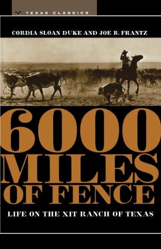 Book cover for 6000 Miles of Fence (M. K. Brown Range Life Series) by Duke, Cordia Sloan