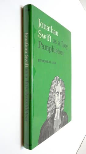 Jonathan Swift As a Tory Pamphleteer