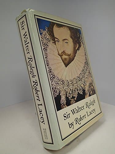 Book cover for SIR WALTER RALEGH by LACEY, Robert