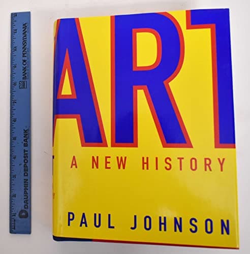 Book cover for Art: A New History by Johnson, Paul