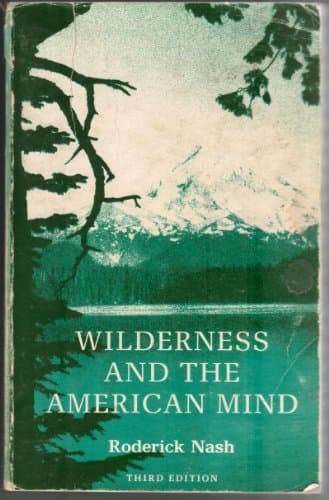 Book cover for Wilderness and the American mind by Nash, Roderick