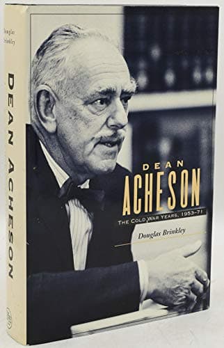 Book cover for Dean Acheson: The Cold War Years, 1953-71 by Brinkley, Douglas