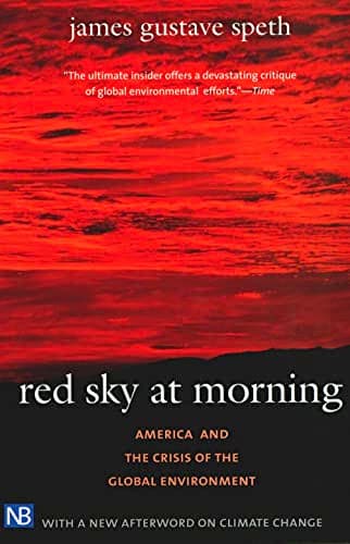 Book cover for Red Sky at Morning: America and the Crisis of the Global Environment by Speth, James Gustave