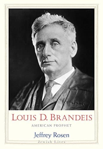 Book cover for Louis D. Brandeis: American Prophet (Jewish Lives) by Rosen, Jeffrey