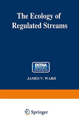 Book cover for The Ecology of Regulated Streams by International Symposium On Regulated Streams (1st : 1979 : Erie, Pa. )