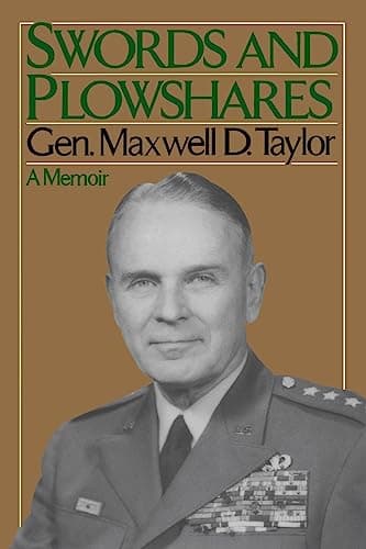 Book cover for Swords And Plowshares: A Memoir by Taylor, General Maxwell D.