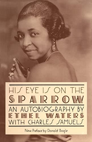 Book cover for His Eye Is On The Sparrow: An Autobiography (Quality Paperbacks Series) by Waters, Ethel