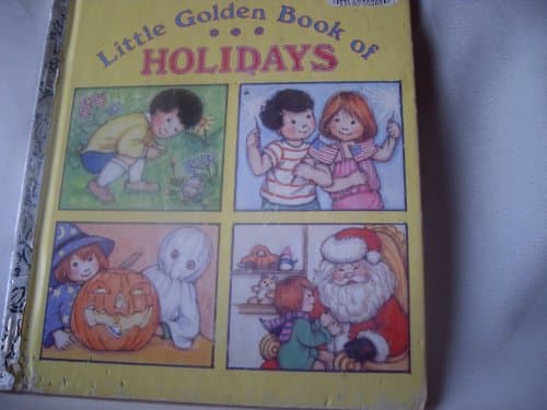 Book cover for The Little Golden Book of Holidays by Lewis, Jean/ illust.by Kathy Wilburn