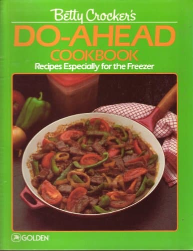 Book cover for Betty Crocker’s Do-Ahead Cookbook: Recipes Especially for the Freezer by Betty Crocker