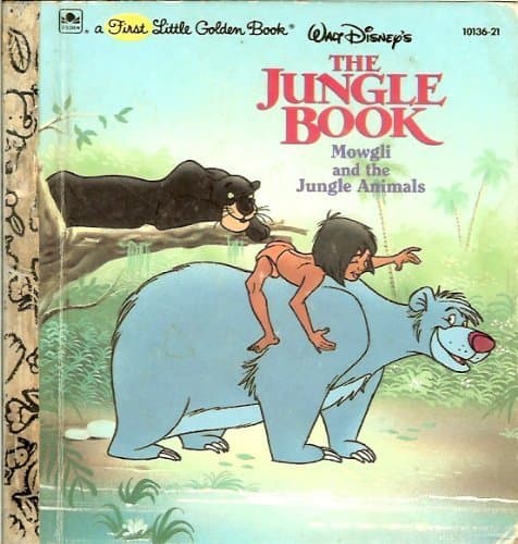 Book cover for Walt Disney's the Jungle Book: Mowgli and the Jungle Animals (First Little Golden Book) by Cindy West