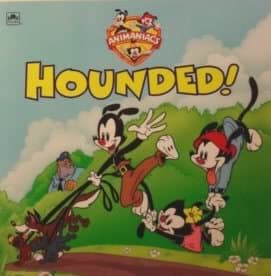 Book cover for Animaniacs : hounded by Justine Korman