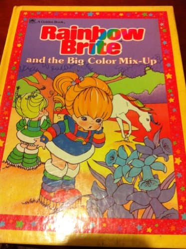 Book cover for Rainbow Brite and the Big Color Mix-Up by McGuire, Leslie
