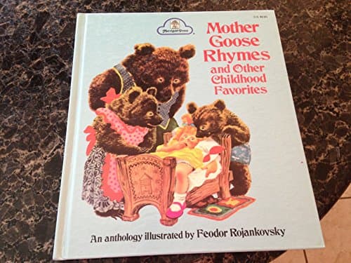 Book cover for Mother Goose Rhymes and Other Childhood Favorites by Rojankovsky, Feodor