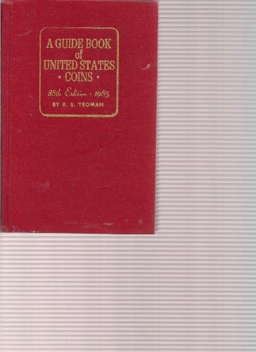 Book cover for Guide Book of U.S. Coins-85 Red (Guide Book of U.S. Coins: The Official Redbook) by R. S. Yeoman