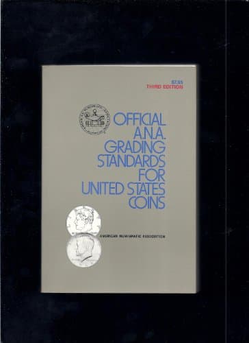 Book cover for Official A.N.A. Grading Standards for U.S. Coins by Bressett, Ken