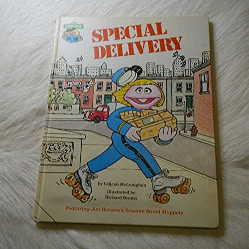 Special Delivery: Featuring Jim Henson's Sesame Street Muppets