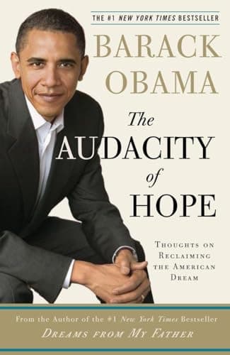 Book cover for The Audacity of Hope: Thoughts on Reclaiming the American Dream by Obama, Barack
