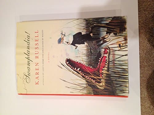 Book cover for Swamplandia! by Russell, Karen