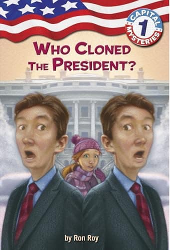 Book cover for Capital Mysteries #1: Who Cloned the President? by Roy, Ron
