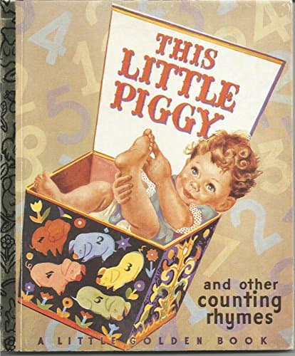 Book cover for This Little Piggy and Other Counting Rhymes (A Little Golden Book) by Golden Books