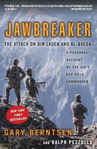 Book cover for Jawbreaker: The Attack on Bin Laden and Al-Qaeda: A Personal Account by the CIA's Key Field Commander by Berntsen, Gary